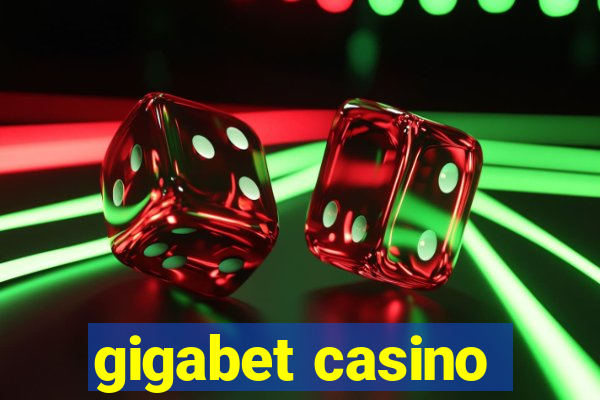 gigabet casino